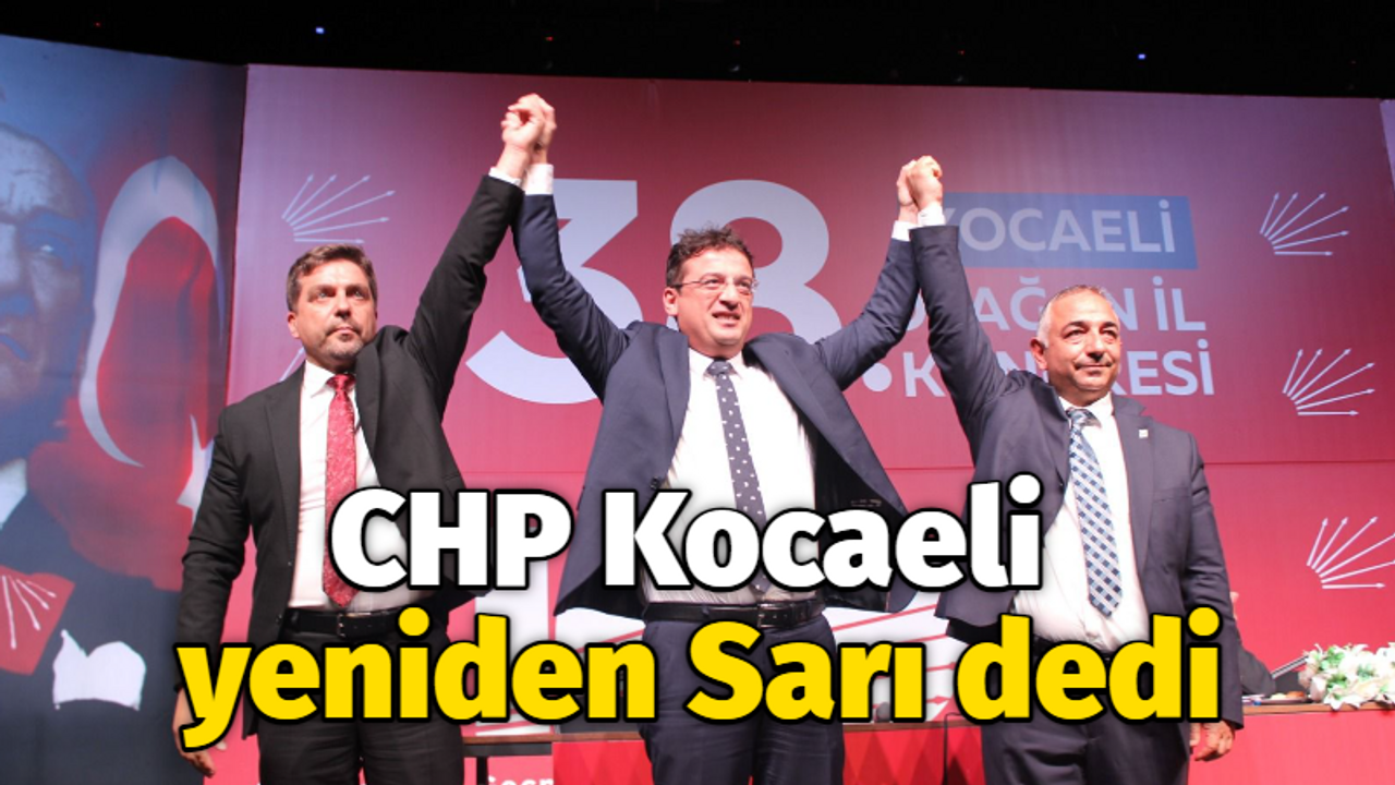 CHP Kocaeli yeniden Sarı dedi. Dikkat çeken çizikler