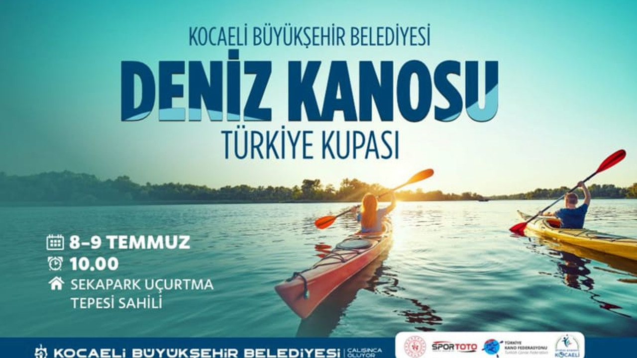 Deniz kanosu ustaları bir araya geliyor! Bu heyecan izlenir!