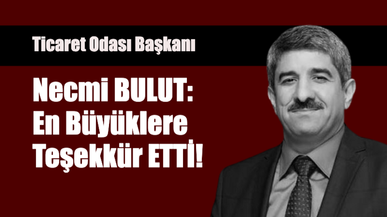 En büyüklere teşekkür etti!