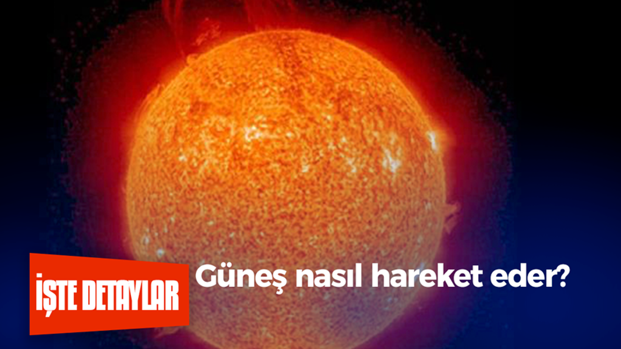 Güneş nasıl hareket eder?