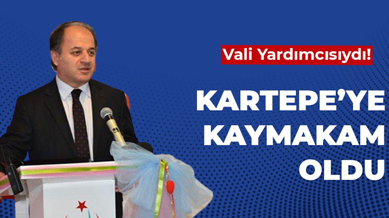 Kartepe Kaymakamı Hasan Öztürk oldu!