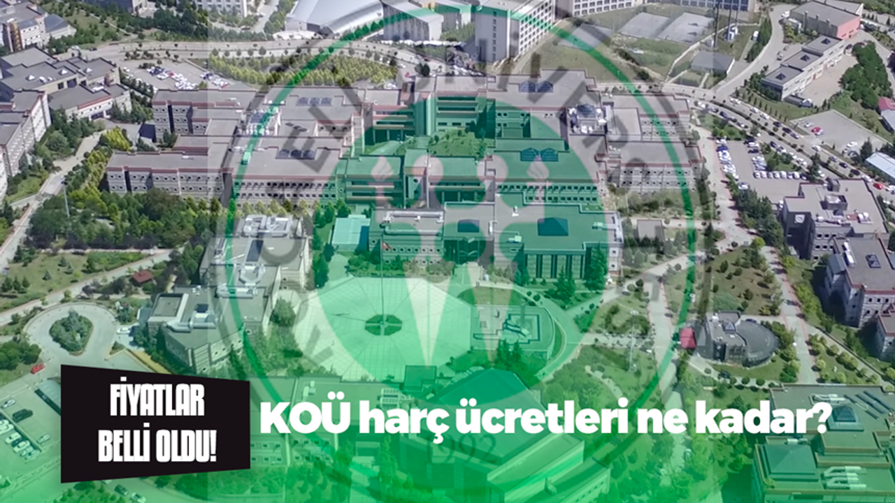 Kocaeli Üniversitesi 2023 - 2024 dönemi harç ücretleri