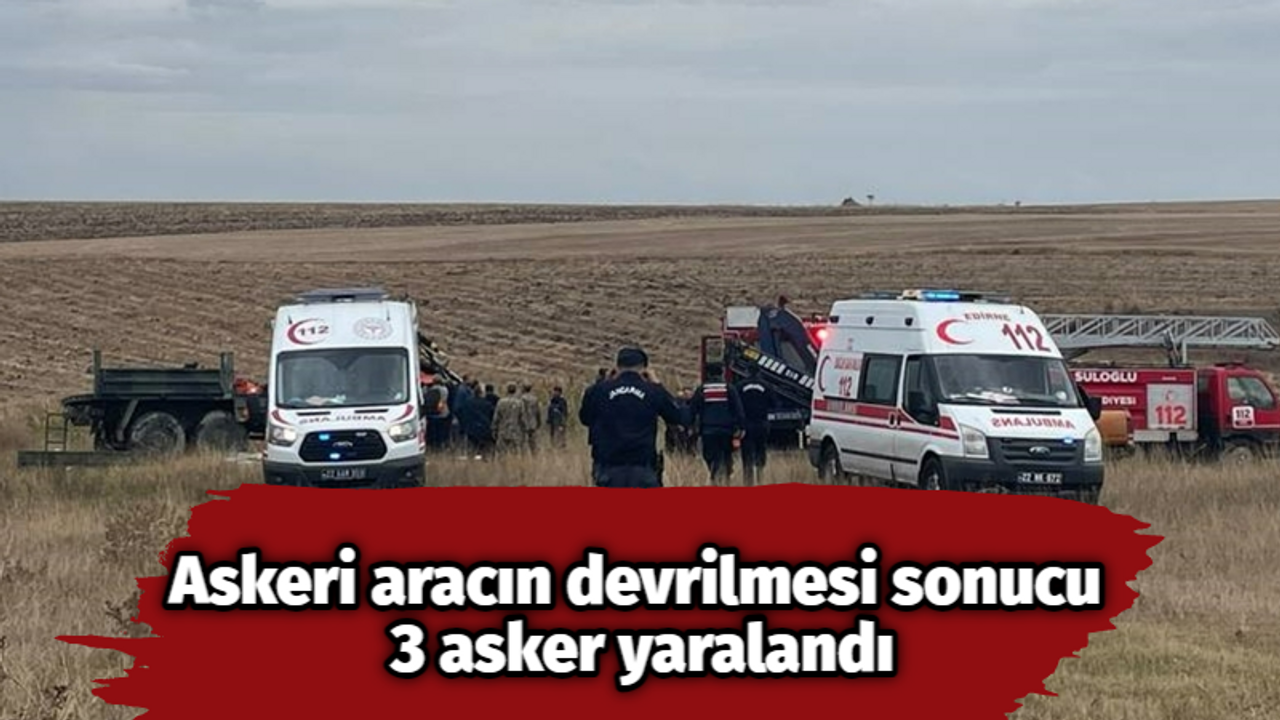 Askeri aracın devrilmesi sonucu 3 asker yaralandı