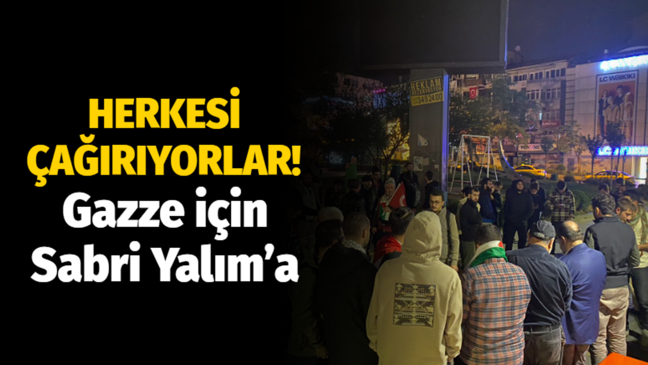 Gazze için İzmit Sabri Yalım’da protesto. Herkesi çağırıyorlar!