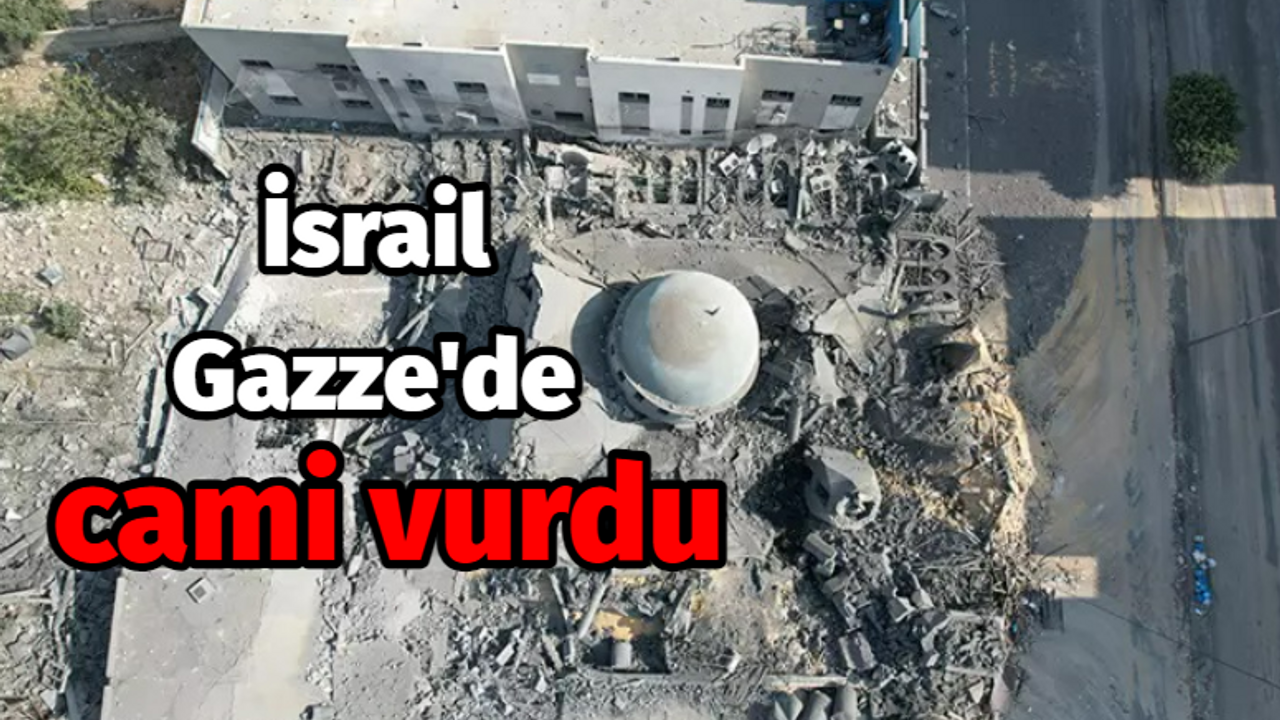 İsrail Gazze'de cami vurdu