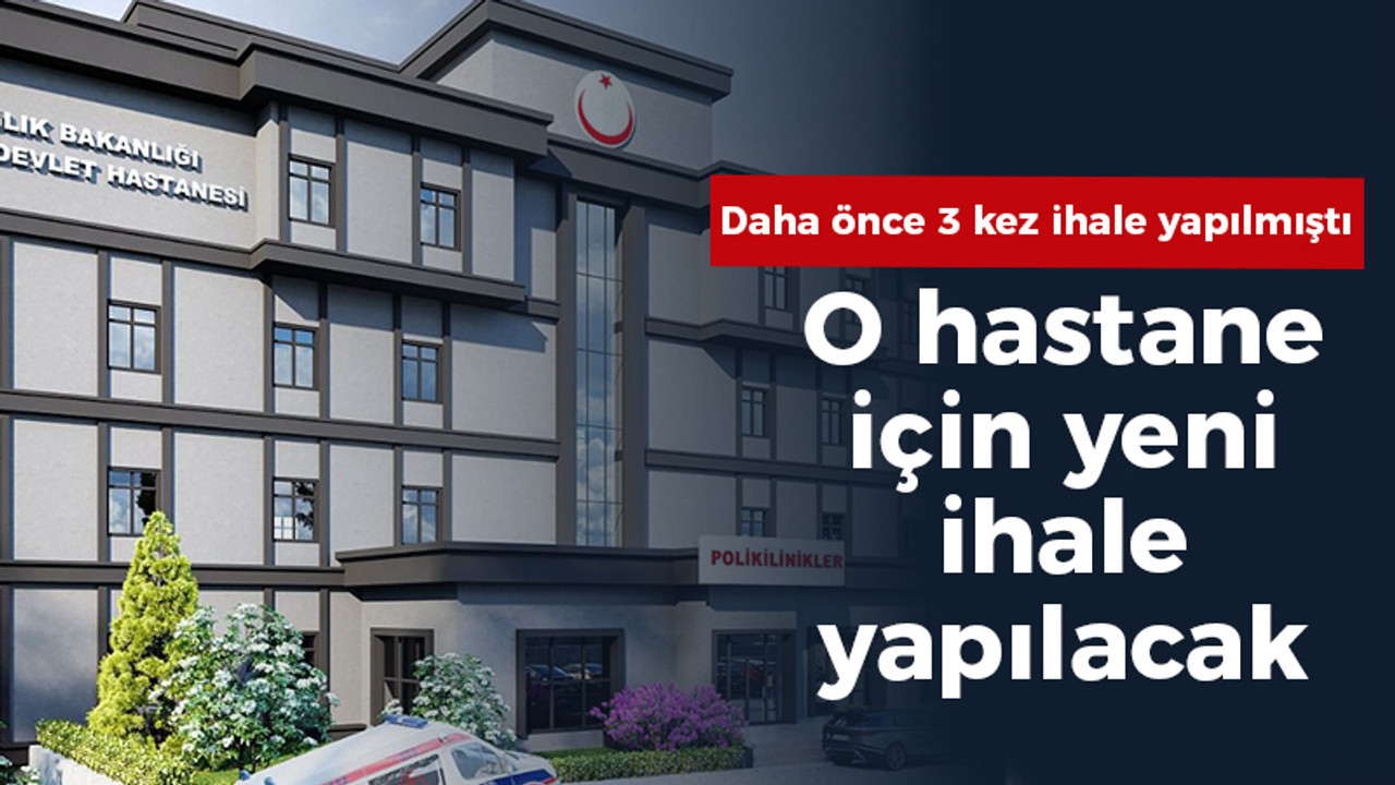 Körfez Devlet Hastanesi'nde 4'üncü ihale 14 Kasım'da