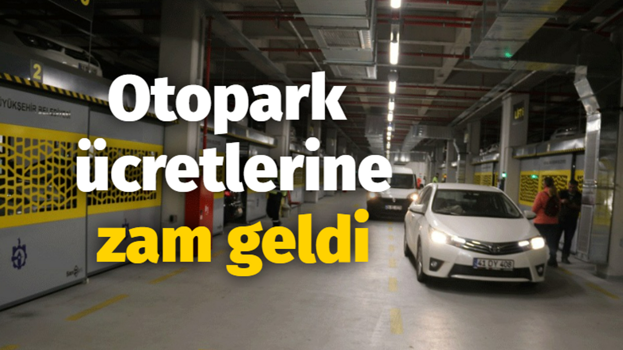 Otoparklara zam kararı onaylandı