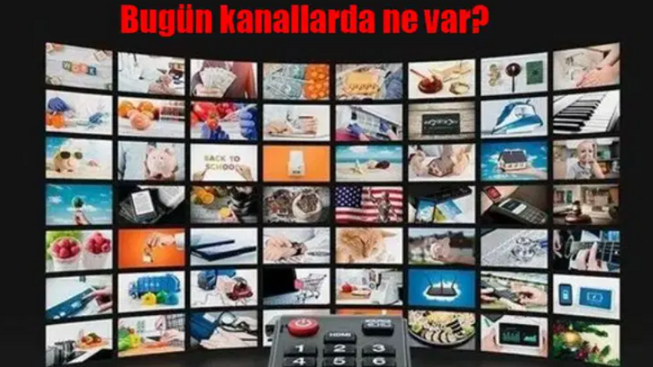 29 Kasım 2023 Çarşamba TV yayın akışı! Bugün kanallarda ne var? TV8, Kanal D, Star TV, FOX TV, ATV, TRT 1 yayın akışı...