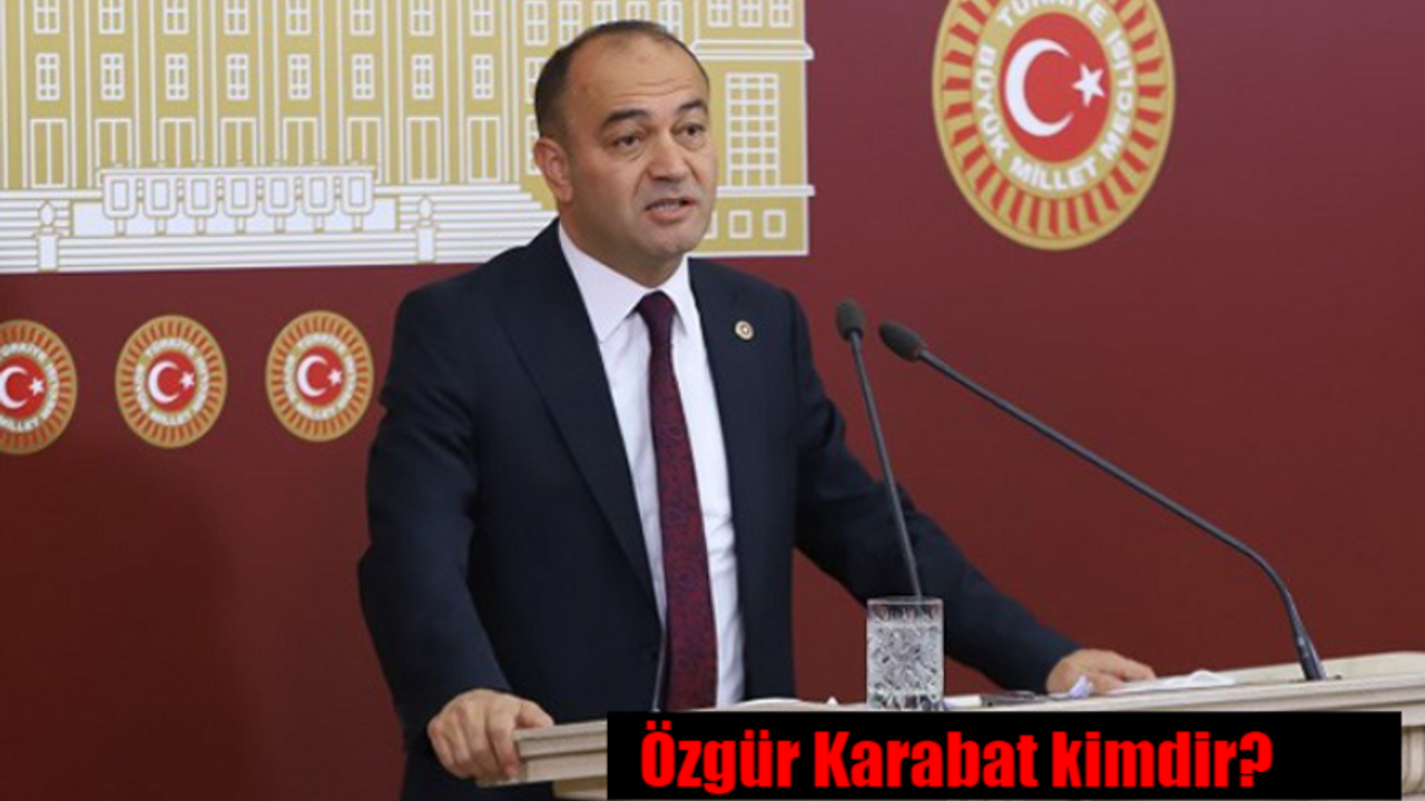 Özgür Karabat kimdir? Özgür Karabat nereli, kaç yaşında?