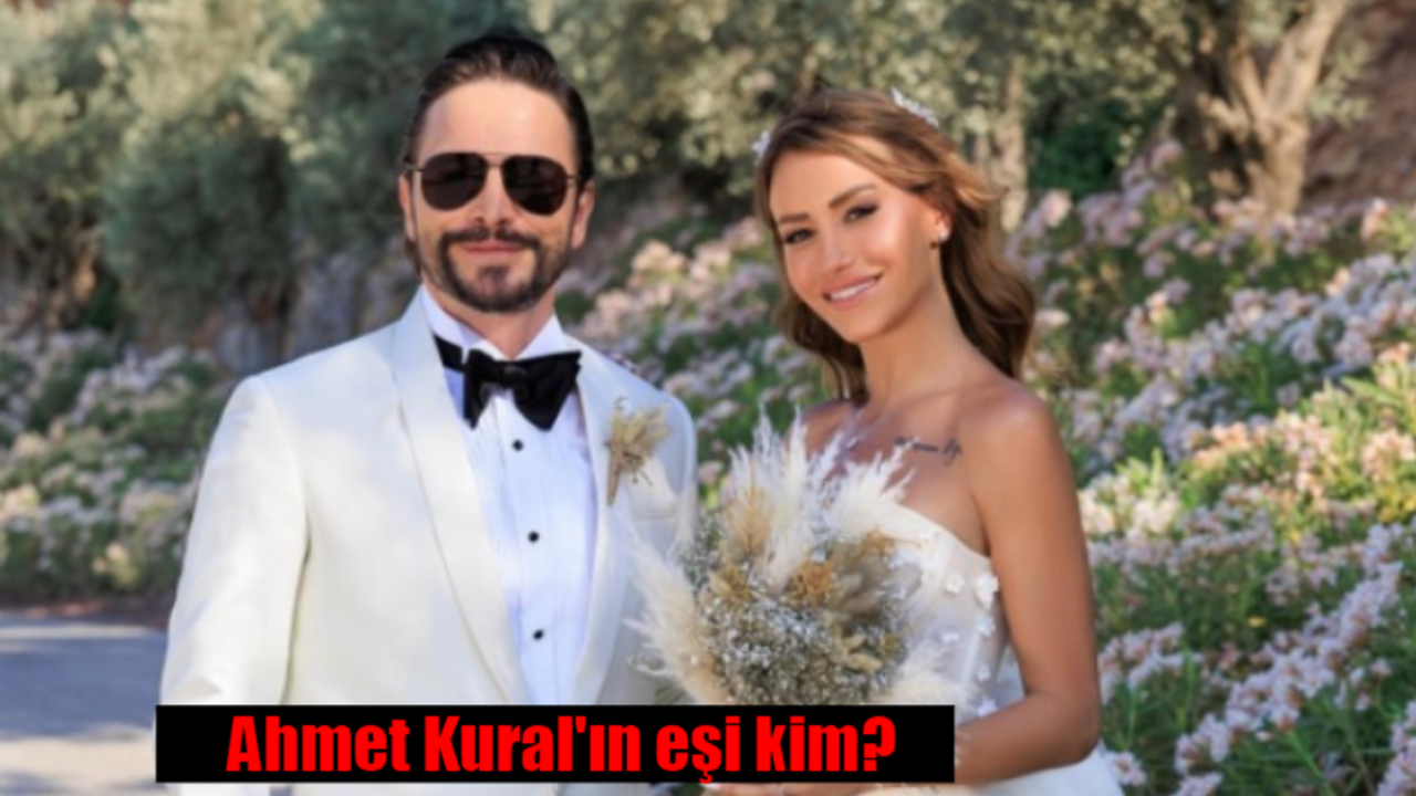 Ahmet Kural'ın eşi kim? Oyuncu Ahmet Kural'ın sevgilisi Çağla Gizem Şahin kimdir, kaç yaşında?