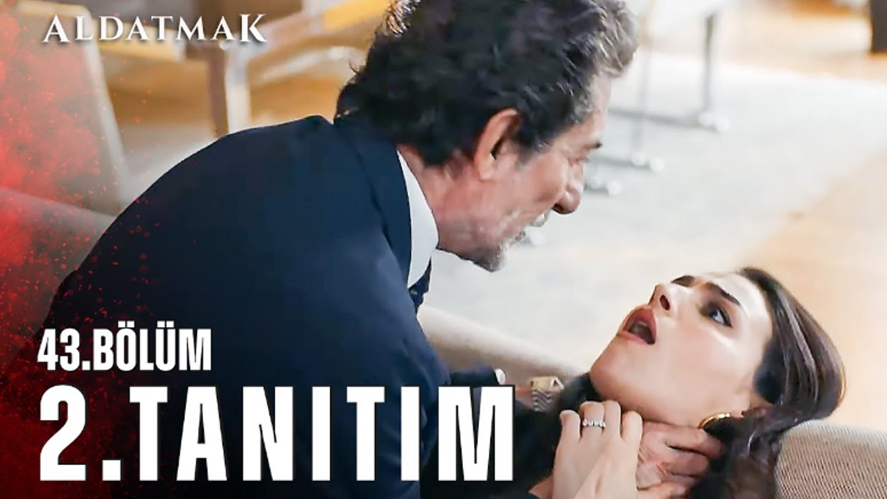 Aldatmak 43 Bölüm İzle! Aldatmak Son Bölüm İzle Youtube Tek Parça
