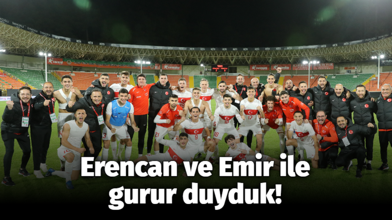 Erencan ve Emir ile gurur duyduk!