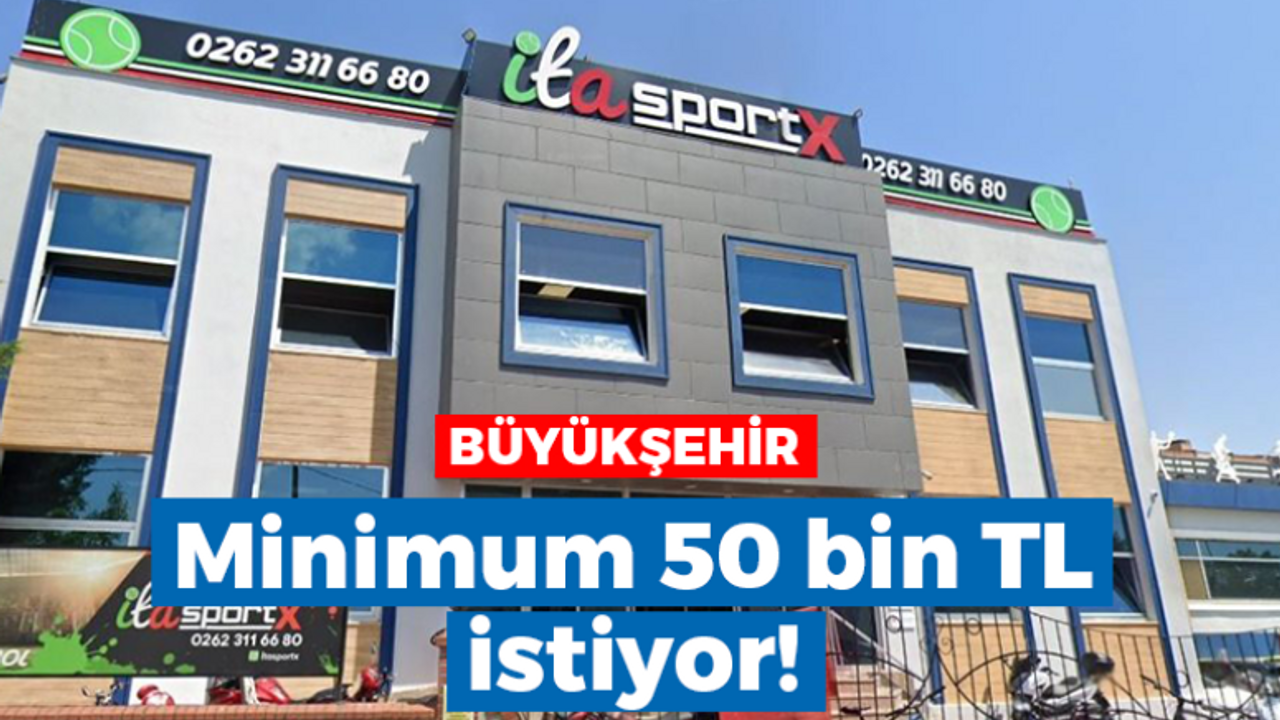 İzmit Yahyakaptan'daki Ita SportX aylık 50 bin liraya kiraya çıkıyor! İşte detaylar