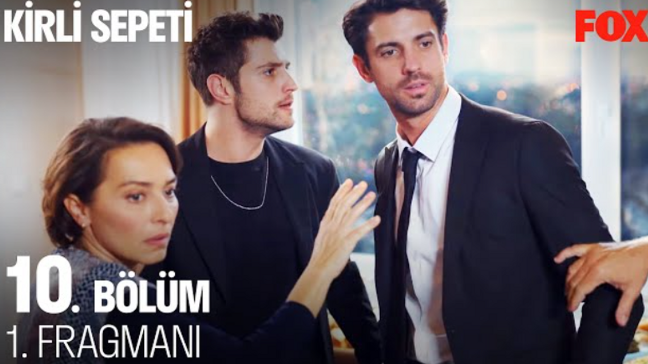 Kirli Sepeti 10 Bölüm Fragmanı! Fox TV Kirli Sepeti Son Bölüm İzle Youtube