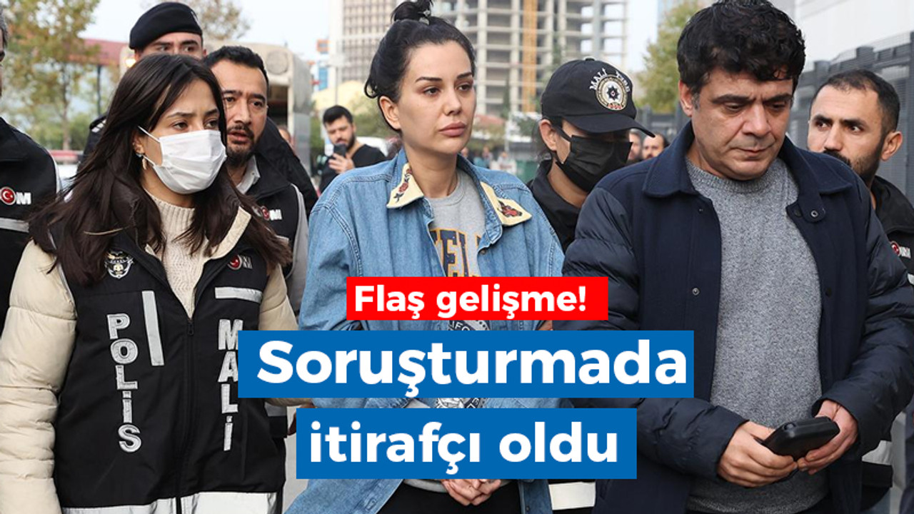 Dilan Polat ve Engin Polat soruşturmasında flaş gelişme: İtirafçı oldu!