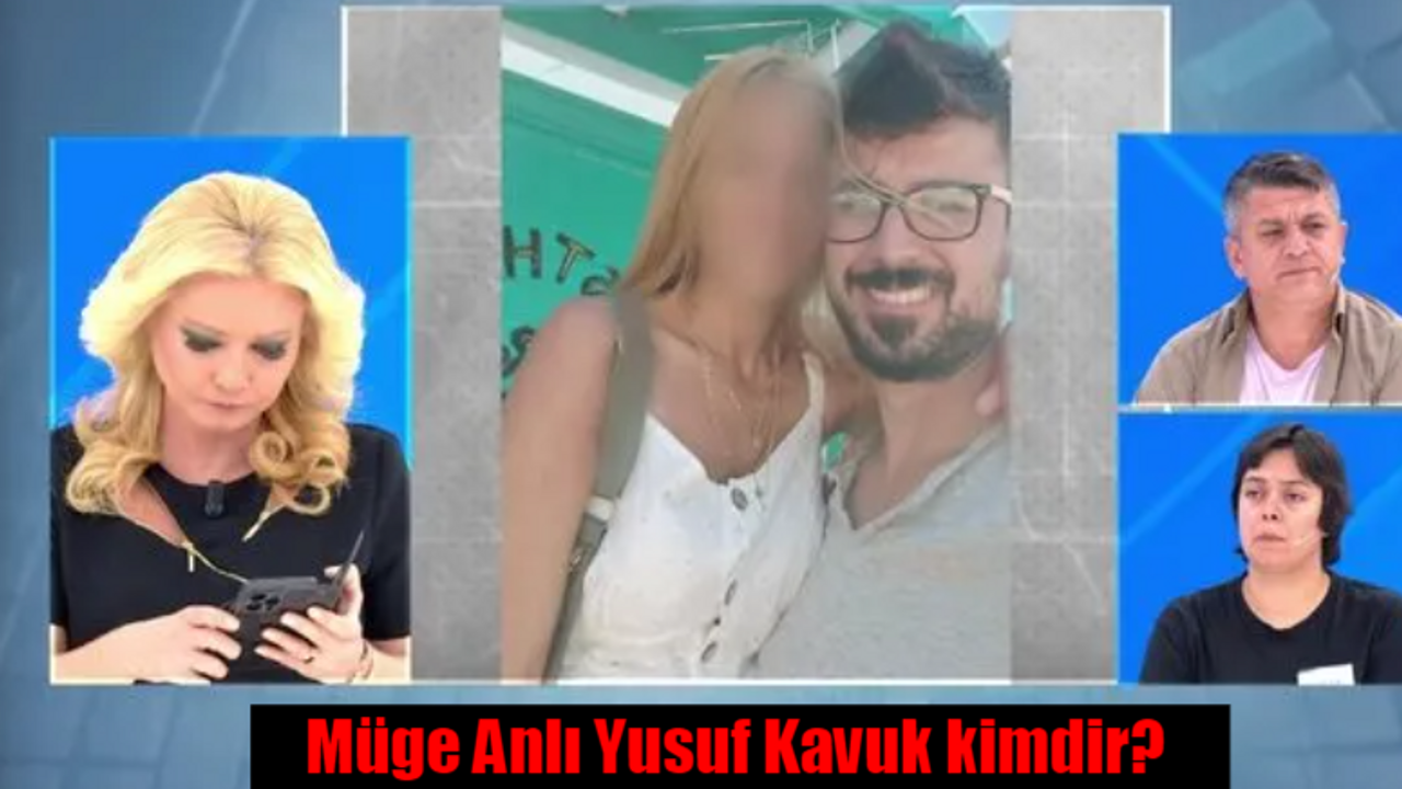 Müge Anlı Yusuf Kavuk kimdir? Yusuf Kavuk ve Derya Altun olayı nedir? Yusuf Kavuk bulundu mu?