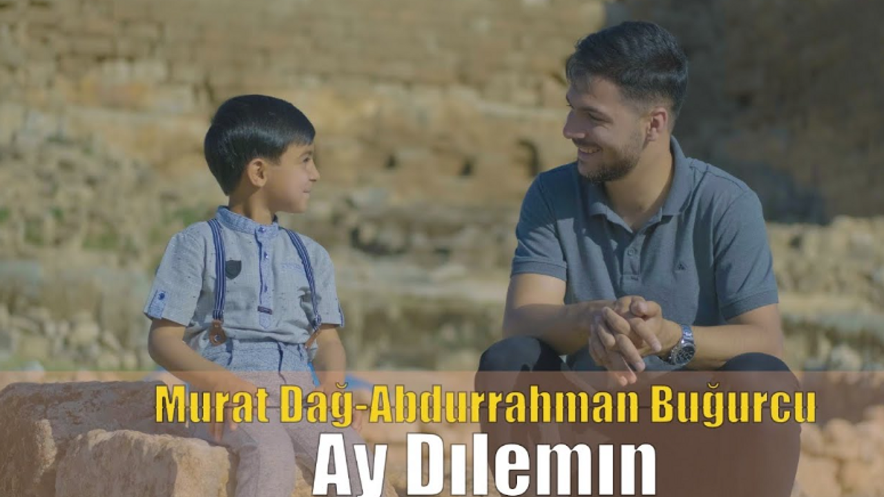 Murat Dağ Abdurrahman Buğurcu Ay Dılemın Şarkı Sözleri