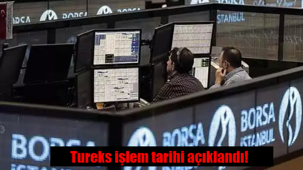 Tureks Turunç Madencilik BİST işlem tarih açıklandı! Tureks Turunç Madencilik borsada işlem görmeye başladı mı, ne zaman?