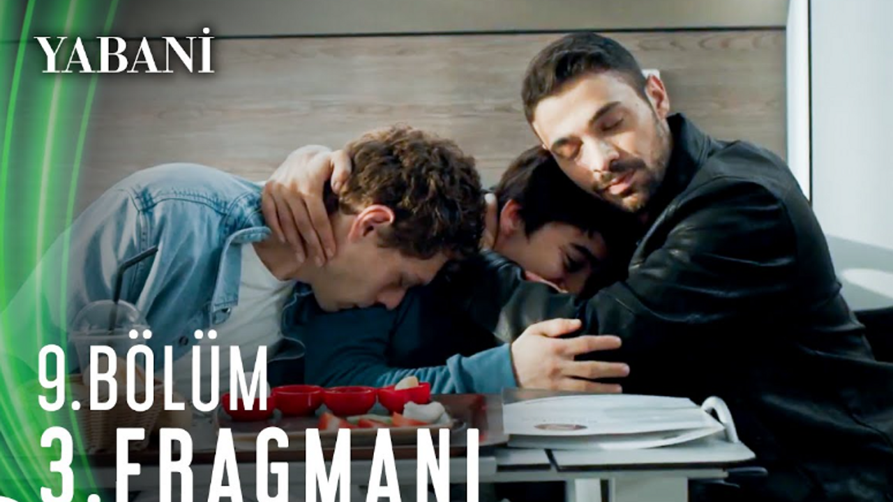Yabani 9 Bölüm Full İzle Tek Parça! Yabani Son Bölüm İzle Youtube Tek Parça