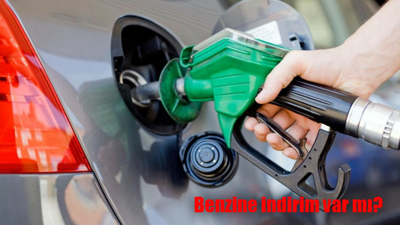 Benzine indirim var mı? Akaryakıta indirim gelecek mi?