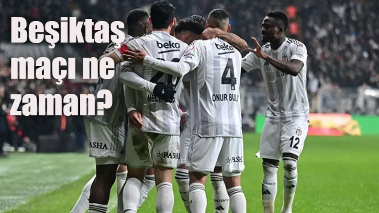 Beşiktaş Alanyaspor maçı ne zaman, saat kaçta, hangi kanalda?