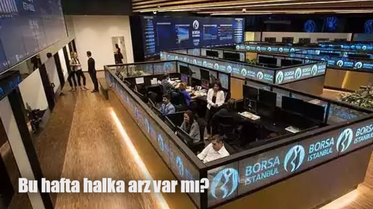 Bu hafta hangi şirketler halka arz olacak? Halka arz talep toplama ne zaman? İşte halka arz takvimi 18,19,20,21, 22 Aralık 2023