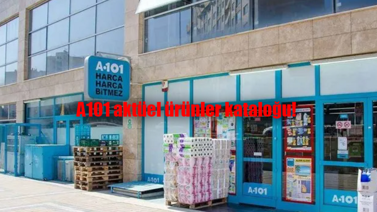 Bugün a101 aktüel ürünler kataloğu ile hangi ürünler satışa çıkacak?