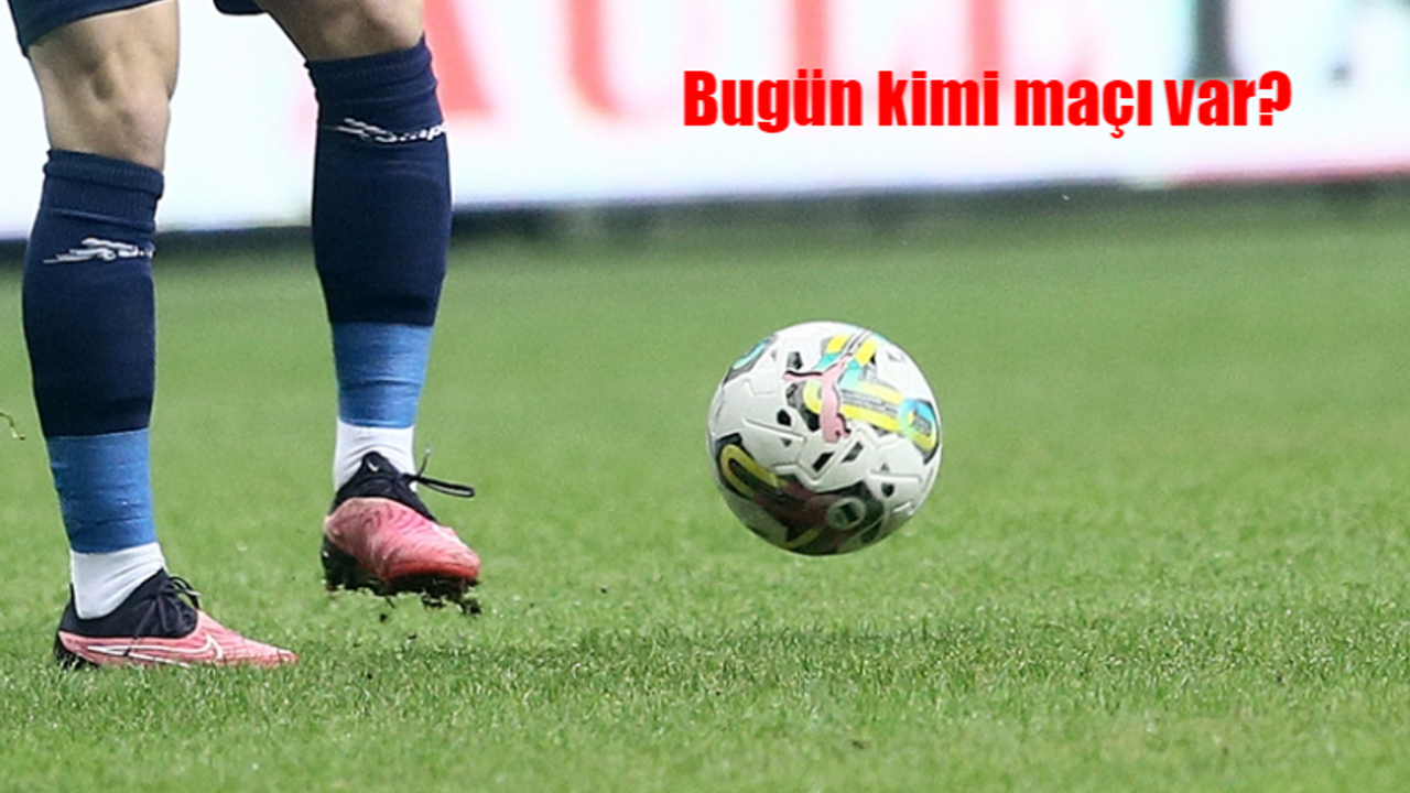 Bugün kimin maçı var? 17 Aralık 2023 Pazar maçları