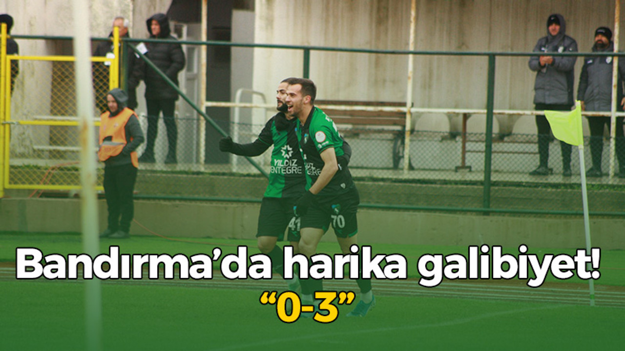 Bandırma’da harika galibiyet! “0-3”