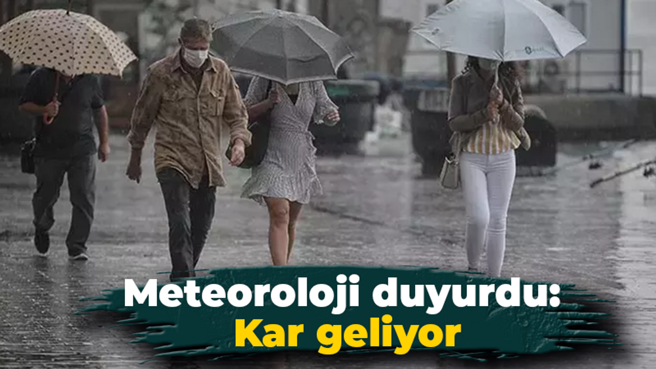 Meteoroloji duyurdu: Hafta sonu sıcaklıklar düşüyor, kar geliyor