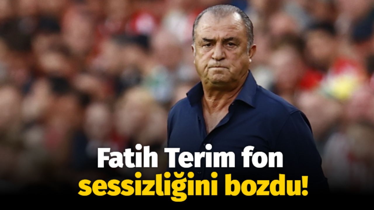 Fatih Terim fon sessizliğini bozdu!