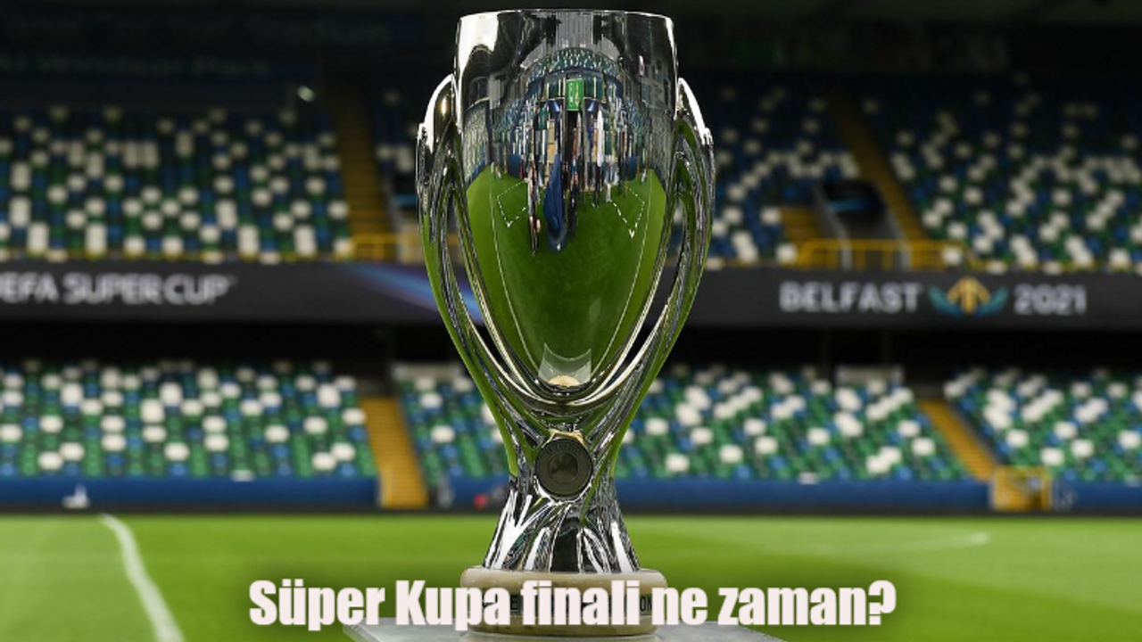 Galatasaray Fenerbahçe süper kupa maçı nerede oynanacak? Süper Kupa finali ne zaman, hangi kanalda?