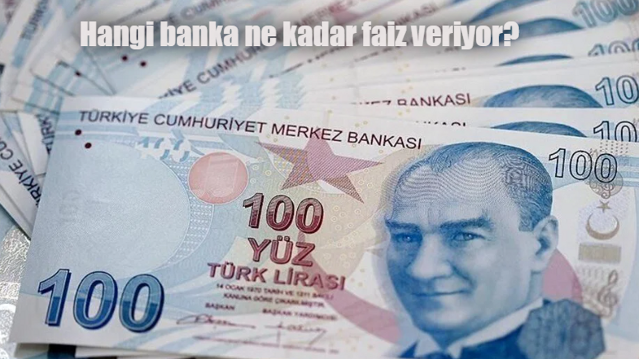 Hangi banka ne kadar faiz veriyor? 2023 faiz oranları yüzde kaç?