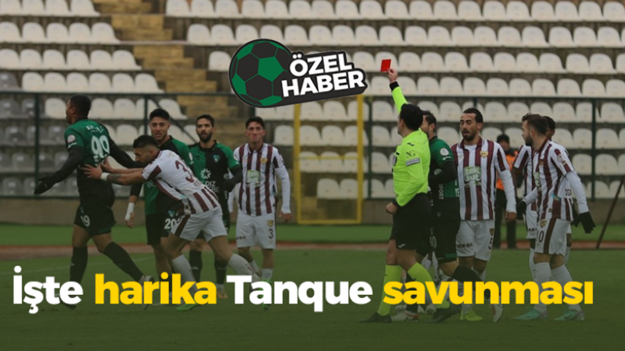 İşte harika Tanque savunması