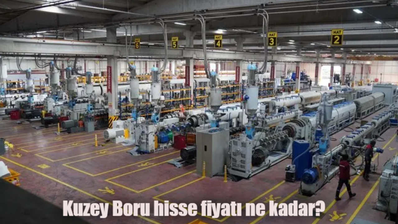 Kuzey Boru halka arz oluyor! Kuzey Boru A.Ş halka arz kaç lot verir, hisse fiyatı ne kadar?