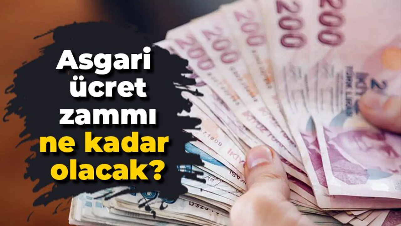 Asgari ücrette maaş zammı ne kadar olacak? İşte beklenen oranlar