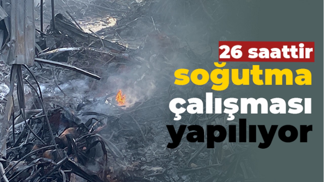 Lojistik deposunda 26 saattir soğutma çalışması yapılıyor