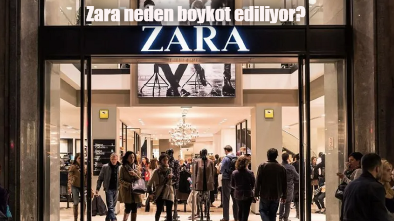 Zara neden boykot ediliyor? Zara'ya büyük öfke! Zara hangi ülkenin, sahibi kim?