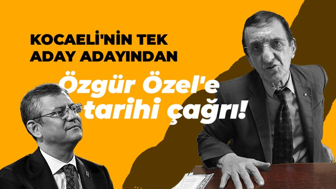 Keramettin Gençtürk'ten Özgür Özel'e tarihi çağrı!