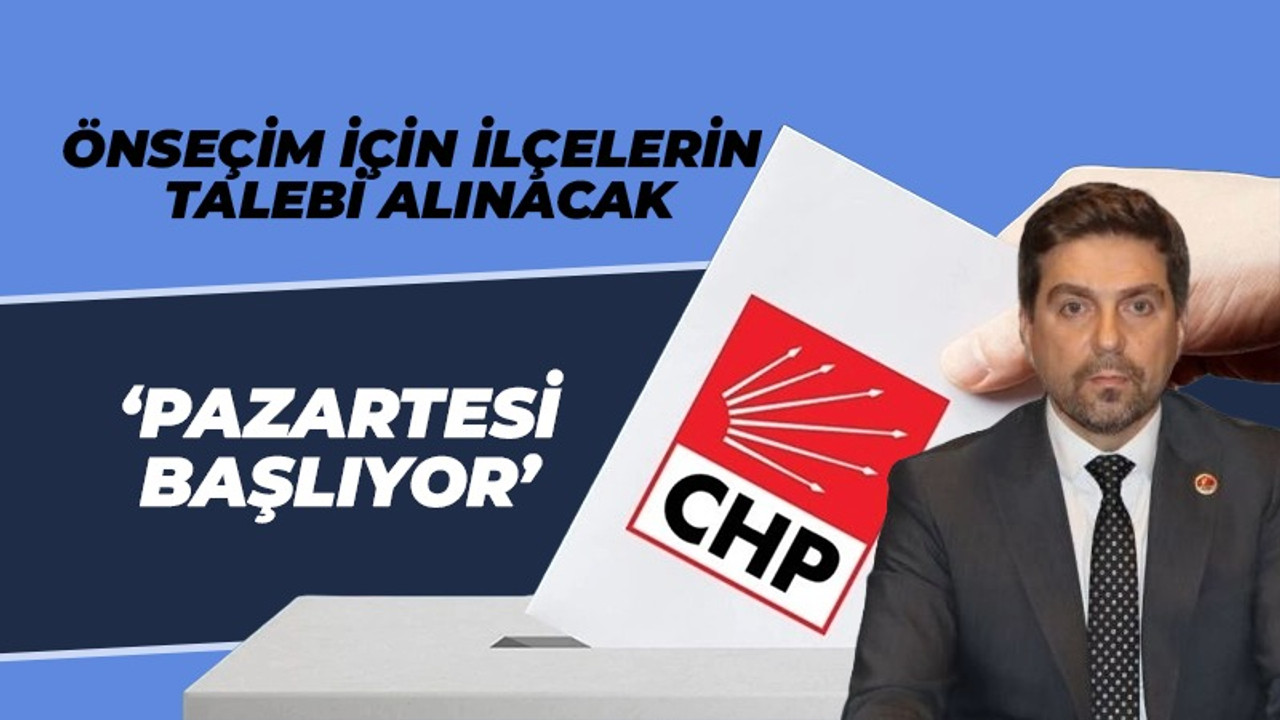 Meclis üyeliği önseçimi için süreç Pazartesi başlıyor!