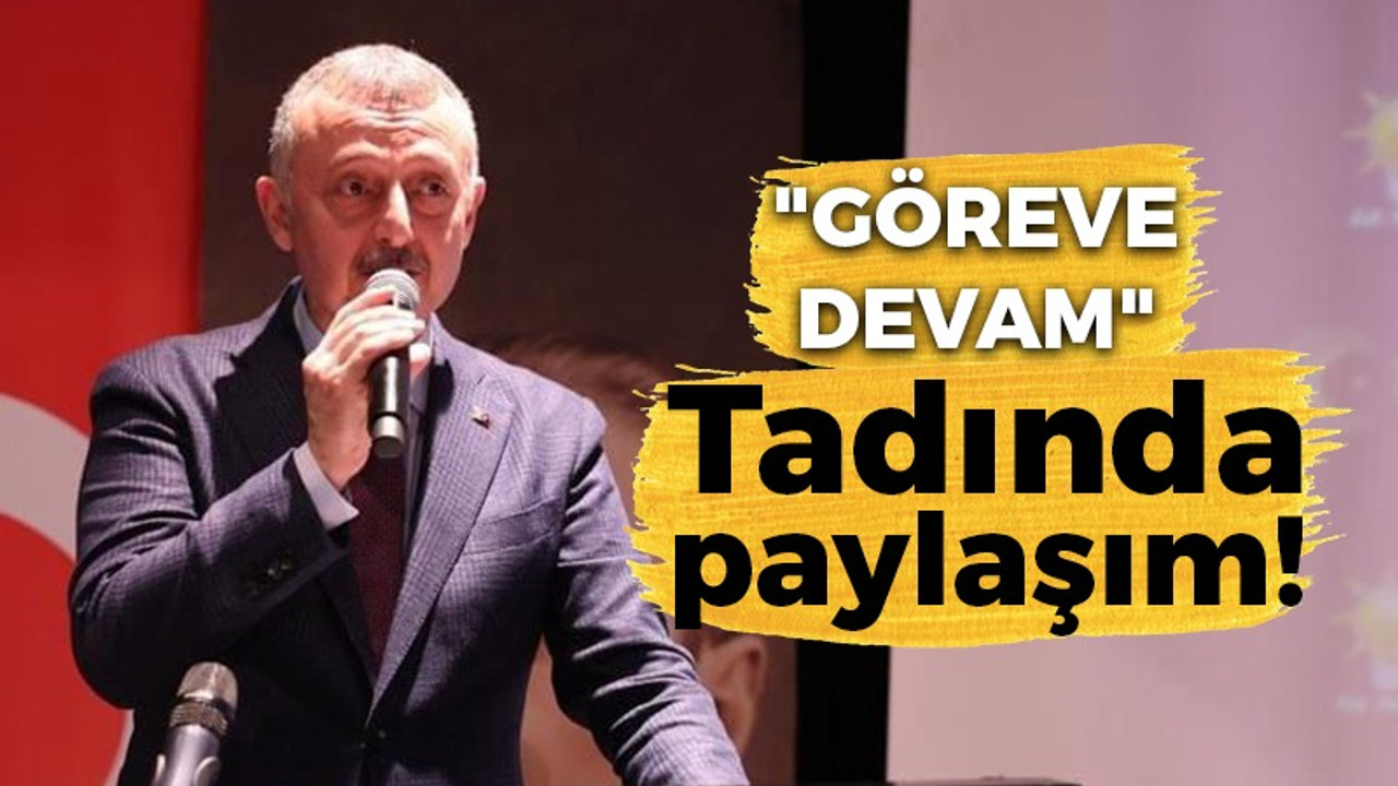 Tahir Büyükakın’dan, “Göreve devam” tadında paylaşım