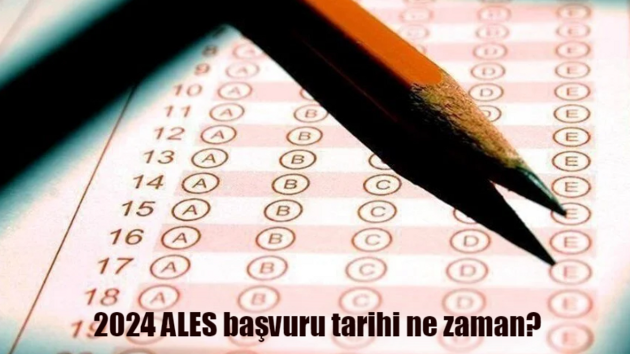 ALES ne zaman? ALES 2024 başvuru tarihi ne zaman, başvuru ücreti ne kadar? Üç oturumun sınav tarihleri