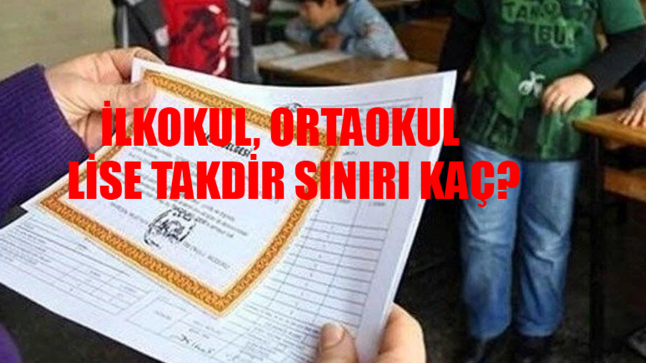 Ortalama Kaç Olursa Takdir Alınır 2024 PUAN SIRALAMASI: İlkokulda, Ortaokulda, Lisede Takdir Kaç Puanla Alınır? Takdir Sınırı Kaç?