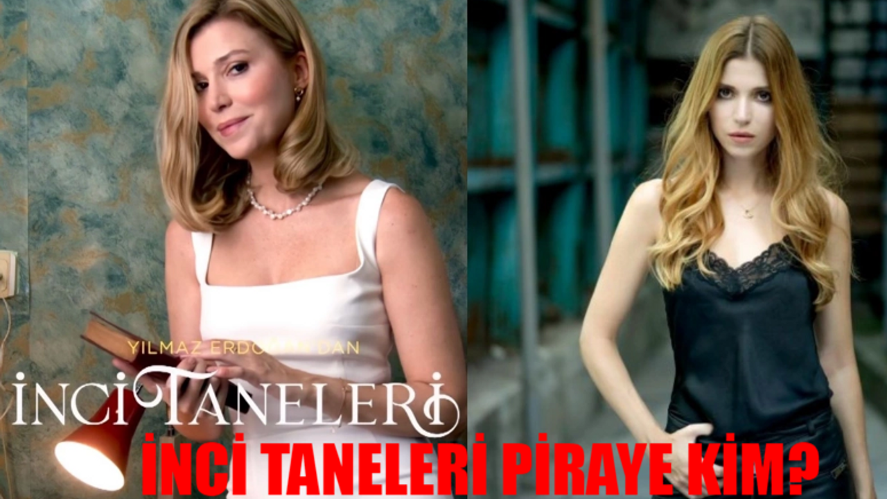 İnci Taneleri Piraye Kim? Selma Ergeç Kimdir, Kaç Yaşında? Selma Ergeç Evli Mi? Selma Ergeç Oynadığı Diziler! Selma Ergeç Instagram Hesabı