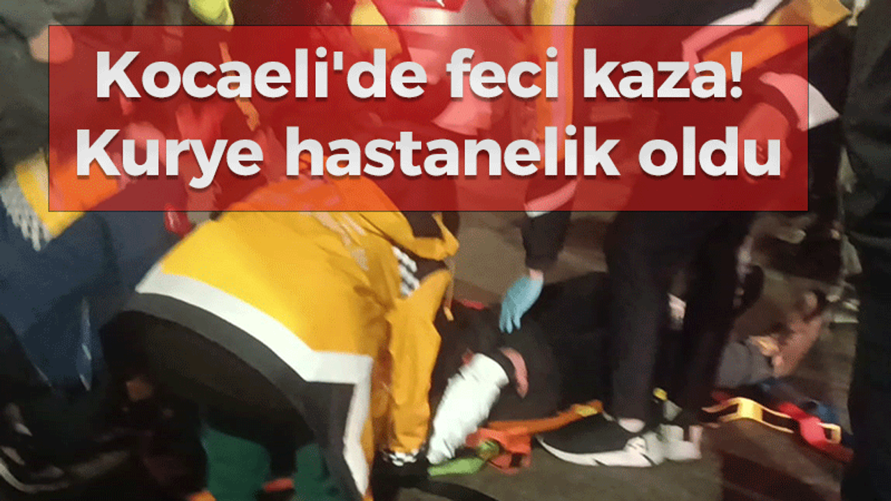 Kocaeli'de feci kaza! Kurye hastanelik oldu