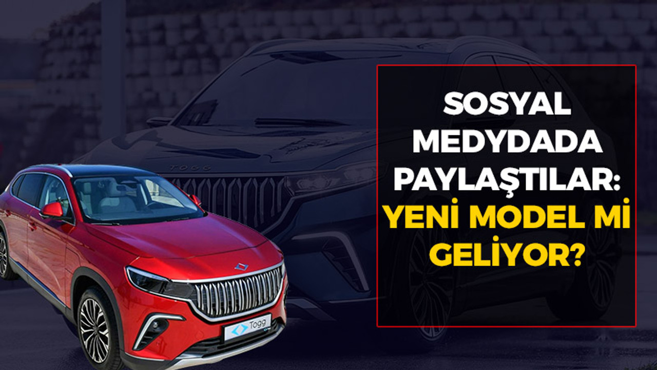 TOGG'a yeni model mi geliyor?