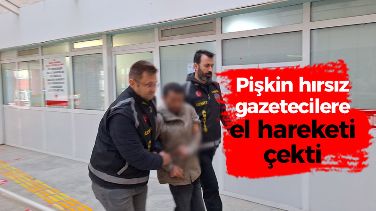 Kocaeli haber - Pişkin hırsız gazetecilere el hareketi çekti