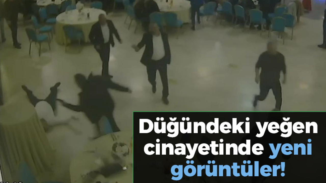 Düğündeki yeğen cinayetinde yeni görüntüler!