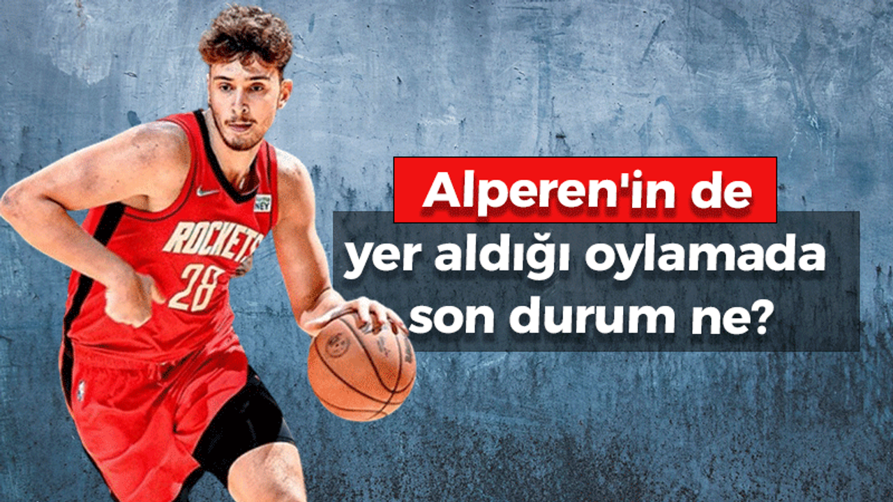 Alperen'in de yer aldığı oylamada son durum ne?