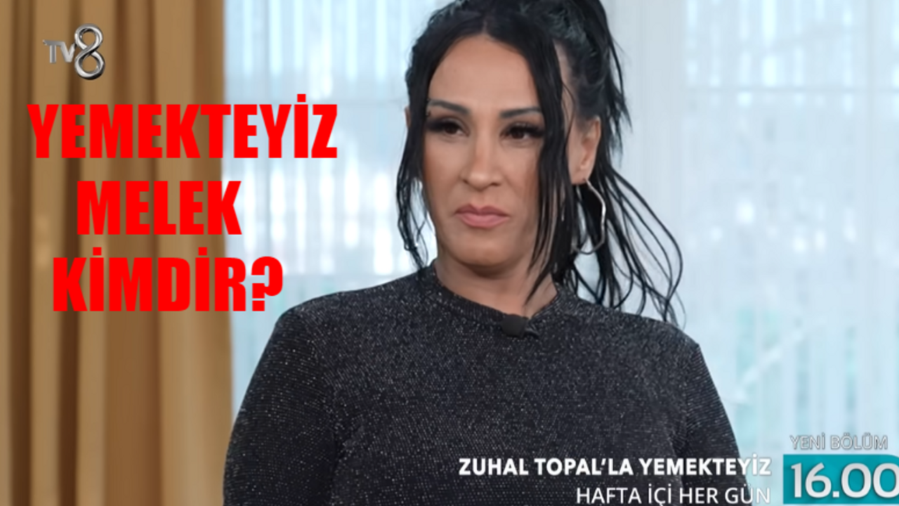 Yemekteyiz Melek Kimdir? Zuhal Topal Yemekteyiz Melek Göknur Yalçın Kaç Yaşında, Ne İş Yapıyor? Yemekteyiz Melek Instagram